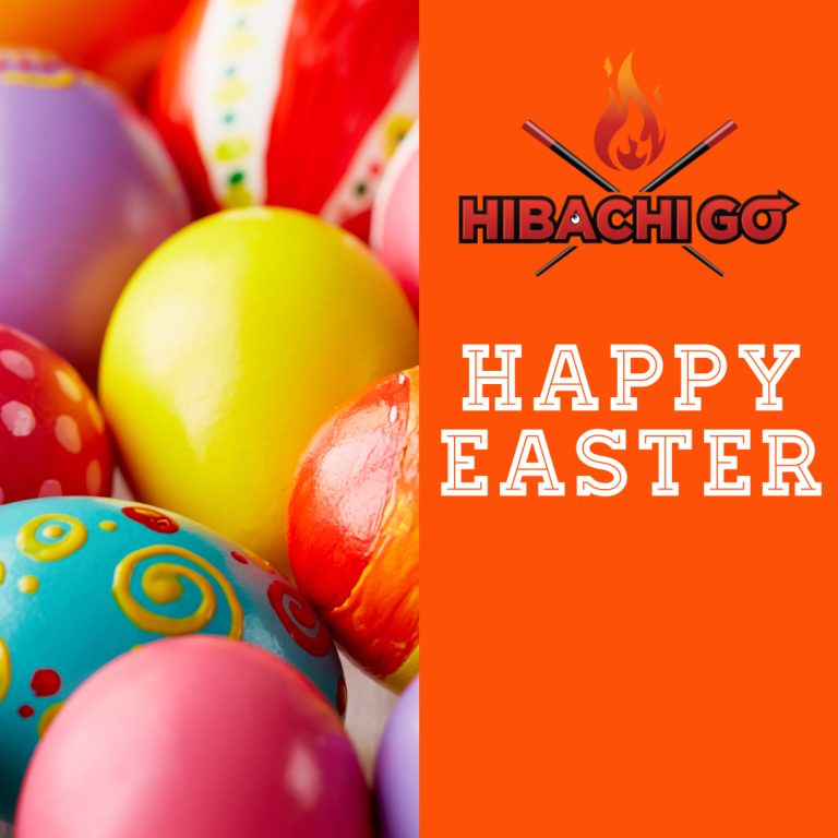 Hibachi Go Wishes you a Happy Easter 2023